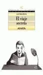 El Viaje Secreto