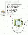 ENCIENDE Y APAGA
