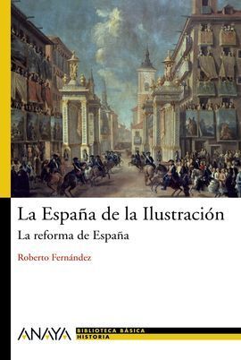 LA ESPAÑA DE ILUSTRACIÓN