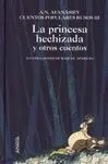 La Princesa Hechizada y Otros Cuentos