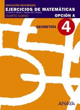 GEOMETRÍA, 4 ESO, LOE. CUADERNO 4