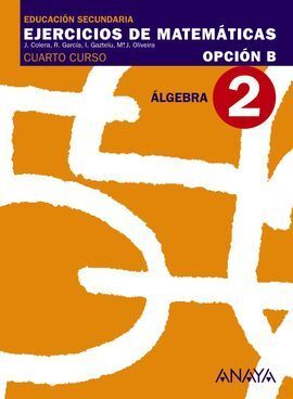 ÁLGEBRA, 4 ESO. CUADERNO