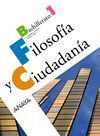 FILOSOFÍA Y CIUDADANÍA, 1 BACHILLERATO