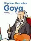 Mi Primer Libro Sobre Goya