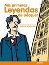 MIS PRIMERAS LEYENDAS DE BÉCQUER