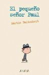 EL PEQUEÑO SEÑOR PAUL