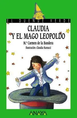 Claudia y el Mago Leopoldo