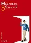 Abre la Puerta, Matemáticas, 5 Educación Primaria. Cuaderno 2
