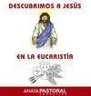 Descubrimos a Jesús en la Eucaristía, 3 Educación Primaria