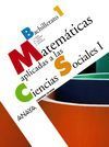 MATEMÁTICAS APLICADAS A LAS CIENCIAS SOCIALES I. ALUMNADO. TABLET. BACHILLERATO.
