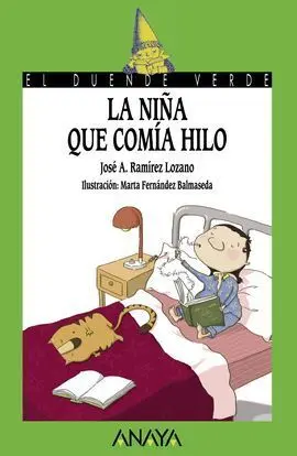 167. La Niña que Comía Hilo