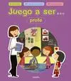 Juego a Ser Profe