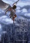 Vuelo Ladrón del Fuego