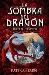 La Sombra del Dragón. Libro Ii - Elspeth