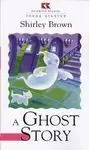 A Ghost Story