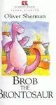 Brob The Brontosaur
