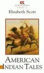 American Indian Tales