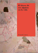 EL DESEO DE SER ALGUIEN EN LA VIDA