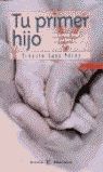 TU PRIMER HIJO
