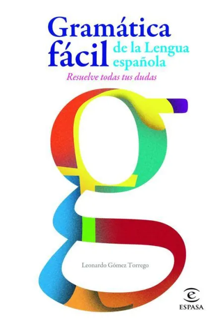 Gramatica Super Facil de la Lengua Española