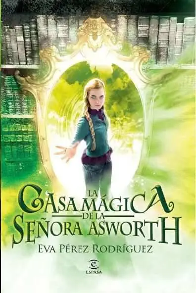La Casa Magica de la Señora Asworth