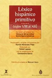 Léxico Hispánico Primitivo ( Siglos Viii Al Xii )