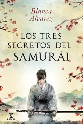 Los Tres Secretos del Samurai