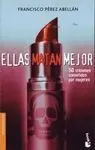 Ellas Matan Mejor. 50 Crímenes