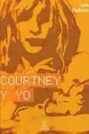 Courtney y yo