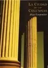 La Ciudad de las Columnas