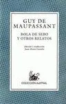 Bola de Sebo y Otros Relatos