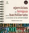 EJERCICIOS DE LENGUA PARA BACHILLERATO Y ACCESO A LA UNIVERSIDAD