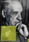 Ortega y Gasset y los Orígenes de la Transición Democrática