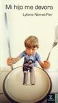 MI HIJO ME DEVORA