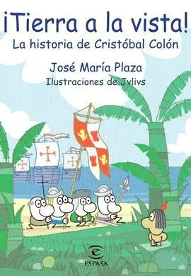 ¡Tierra a la Vista!