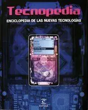 Tecnopedia. Enciclopedia de las Nuevas Tecnologías