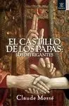 El Castillo de los Papas. Los