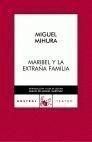 MARIBEL Y LA EXTRAÑA FAMILIA