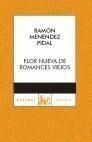 FLOR NUEVA DE ROMANCES VIEJOS