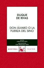 Don Álvaro o la Fuerza del Sino