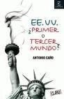 EE.UU. ¿PRIMER O TERCER MUNDO?
