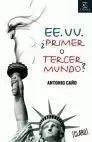 Ee. uu. ¿Primer o Tercer Mundo?
