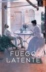 FUEGO LATENTE