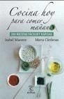 COCINAR HOY PARA COMER MAÑANA