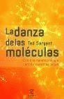 LA DANZA DE LAS MOLÉCULAS