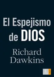 El Espejismo de Dios