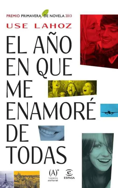 El Año en que me Enamoré de Todas
