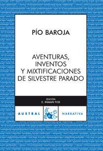 AVENTURAS, INVENTOS Y MIXTIFICACIONES DE SILVESTRE PARADOX