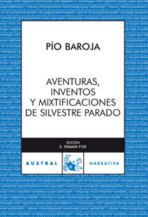 AVENTURAS, INVENTOS Y MIXTIFICACIONES DE SILVESTRE PARADOX