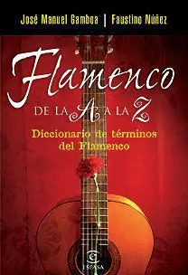 Flamenco de la a a la Z